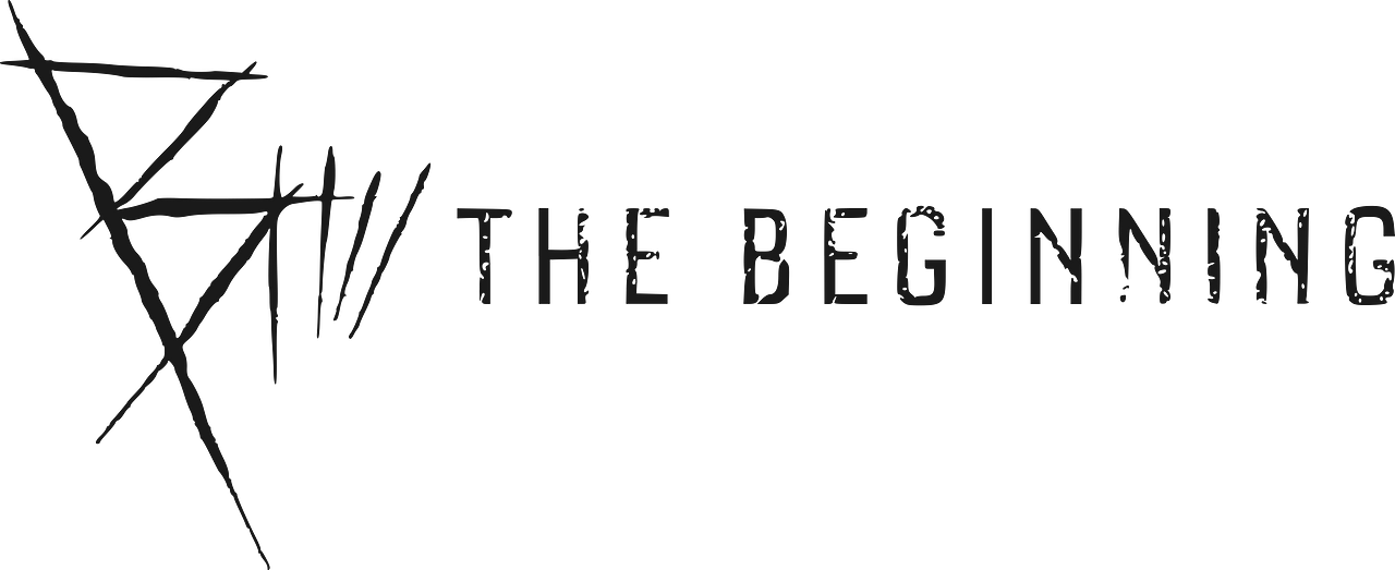 B: The Beginning