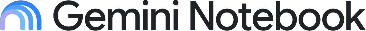 Gemini Notebook