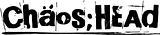 Chaos Head